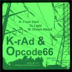 K-Rad & Opcode66 - KNO-001