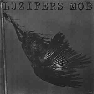 Luzifers Mob - Luzifers Mob