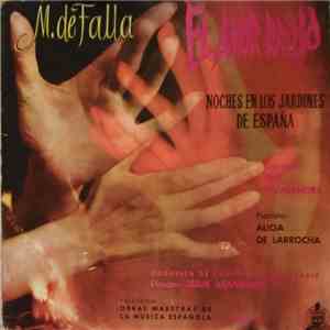 M. De Falla, Inés Rivadeneira, Alicia De Larrocha, Orquesta De Conciertos D ...