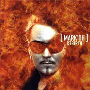 Mark'Oh - Rebirth