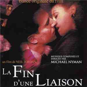 Michael Nyman - La Fin D'Une Liaison / The End Of The Affair