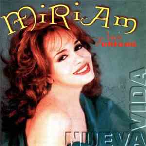 Miriam Y Las Chicas - Nueva Vida