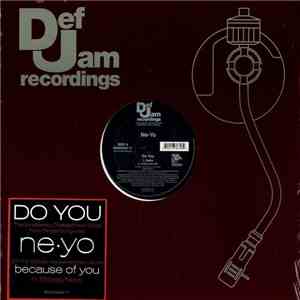 Ne-Yo - Do You / Ain't Thinking About You