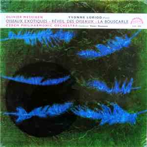 Olivier Messiaen / Yvonne Loriod / Czech Philharmonic Orchestra / Václav Ne ...