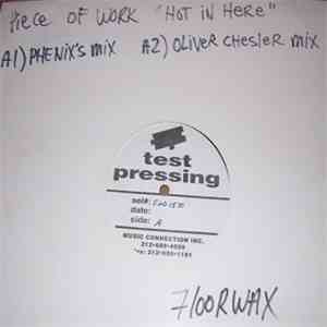 Piece Of Work - Hot In Here