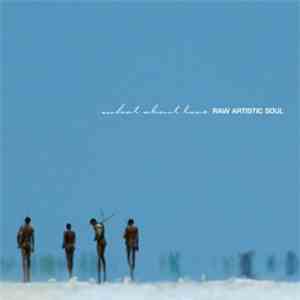 Raw Artistic Soul - What About Love