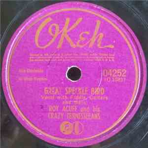 Roy Acuff And His Crazy Tennesseeans - Great Speckle Bird / My Mountain Hom ...