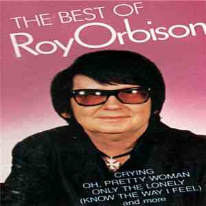 Roy Orbison - The Best Of Roy Orbison