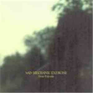 Sad Mechanic Exercise - Dear Friends
