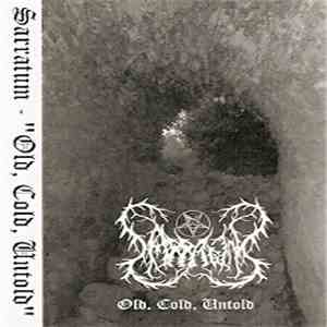 Sarratum - Old, Cold, Untold