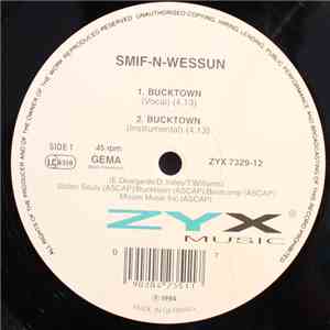 Smif-N-Wessun - Bucktown / Let's Git It On