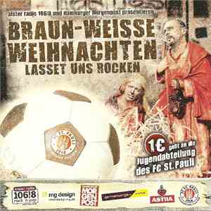 Spieler des FC St. Pauli & Rock'n Popper - Braun-Weisse Weihnachten - Lasse ...