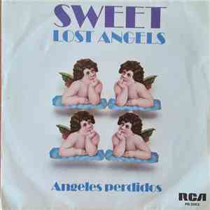 Sweet - Lost Angels / Funk It Up