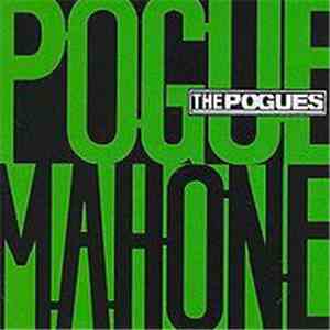 The Pogues - Pogue Mahone