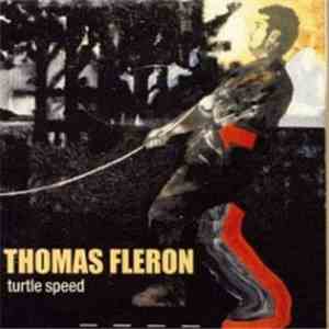 Thomas Fleron - Turtle Speed