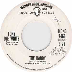 Tony Joe White - The Daddy