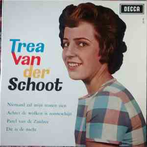 Trea van der Schoot - Niemand Zal Mijn Tranen Zien
