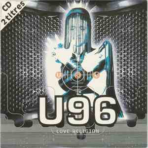 U96 - Love Religion