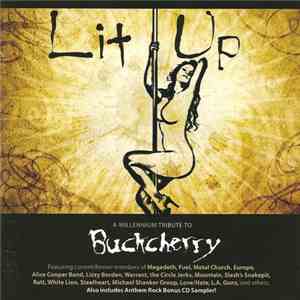 Various - Lit Up A Millennium Tribute To Buckcherry