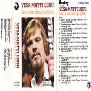 Vesa-Matti Loiri - Laulu On Iloni Ja Työni