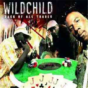Wildchild  - Jack Of All Trades
