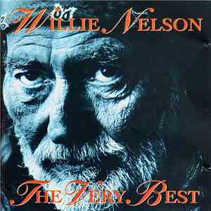 Willie Nelson - The Very Best