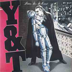 Y & T - Down For The Count