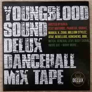 Youngblood Sound - Delux Dancehall Mix Tape