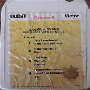 Zager & Evans - 2525 (Exordium & Terminus)