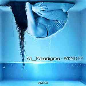 Za__Paradigma - Wknd EP