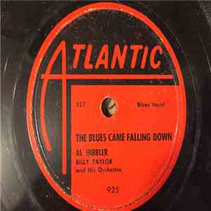Al Hibbler - The Blues Came Falling Down / Old Folks
