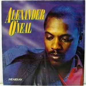 Alexander O'Neal - Hearsay