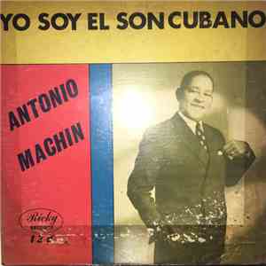 Antonio Machín - Yo Soy El Son Cubano
