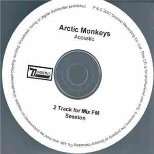 Arctic Monkeys - 2 Track For Mix FM (Acoustic)