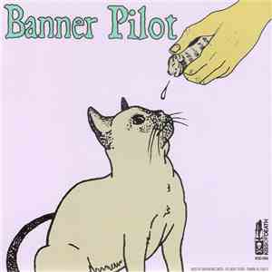 Banner Pilot / Monikers - Banner Pilot / Monikers
