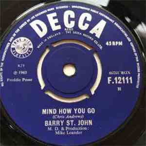 Barry St. John - Mind How You Go
