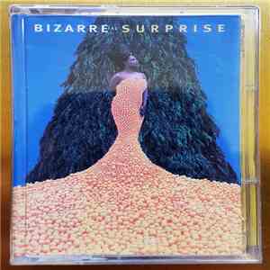 Bizarre Inc - Surprise