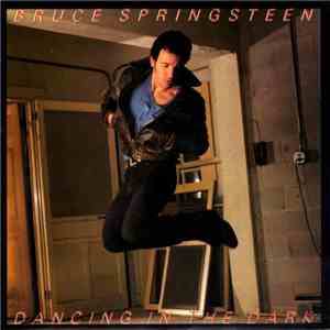 Bruce Springsteen - Dancing In The Dark