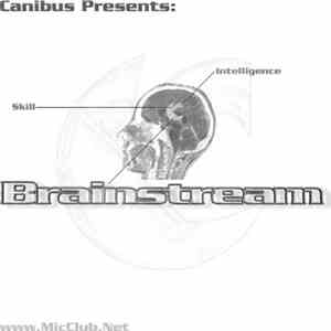 Canibus - The Brainstream