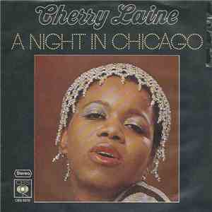 Cherry Laine - A Night In Chicago