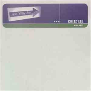 Crizz Lee - Why Not?