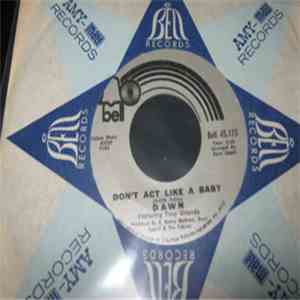 Dawn , Tony Orlando - Runaway / Happy Together