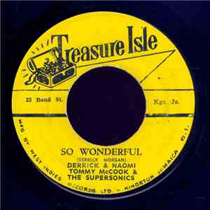 Derrick & Naomi, Tommy McCook & The Supersonics - So Wonderful