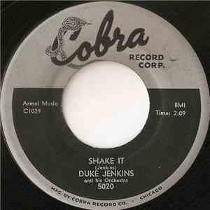 Duke Jenkins And His Orchestra - Where Can My Loved One Be / Shake It