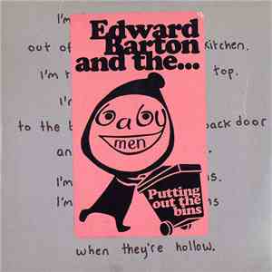 Edward Barton And The Baby Men - Putting Out The Bins