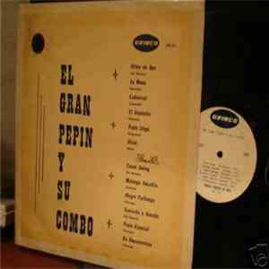 El Gran Pepin Y Su Combo - El Gran Pepin Y Su Combo