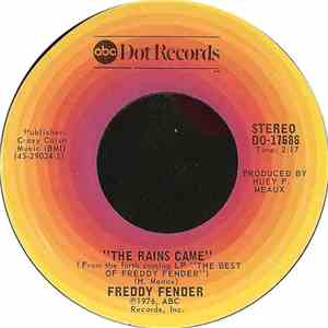 Freddy Fender  - The Rains Came