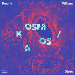 Fredrik William Olsen - Kosmos og Kaos