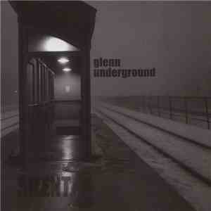 Glenn Underground - Silent