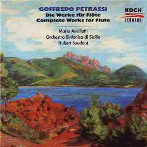 Goffredo Petrassi - Mario Ancillotti, Orchestra Sinfonica Di Sicilia, Huber ...
